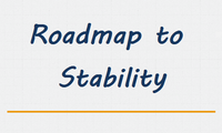 Roadmap to Stability