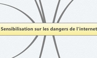Sensibilisation sur les dangers de l'internet