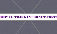 HOW TO TRACK INTERNET POSTS