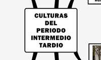CULTURAS DEL PERIODO INTERMEDIO TARDIO