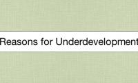 Reasons for Underdevelopment