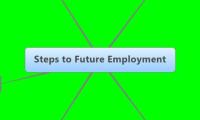 Steps to Future Employment