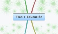TICs + Educación