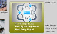 How To Need Less Sleep By Getting Better Sleep Every Night?