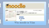 Why moodle in Yilan
