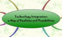 Technology Integration:
a Map of Realities and Possibilities