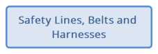 Safety Lines, Belts and Harnesses