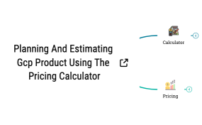 Planning and Estimating GCP Product using the Pricing Calculator