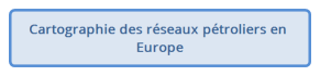 Cartographie des réseaux pétroliers en Europe